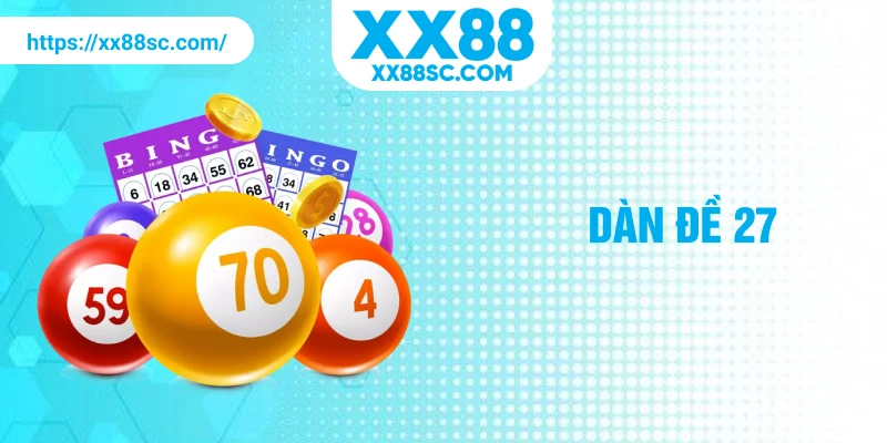 dàn đề 27
