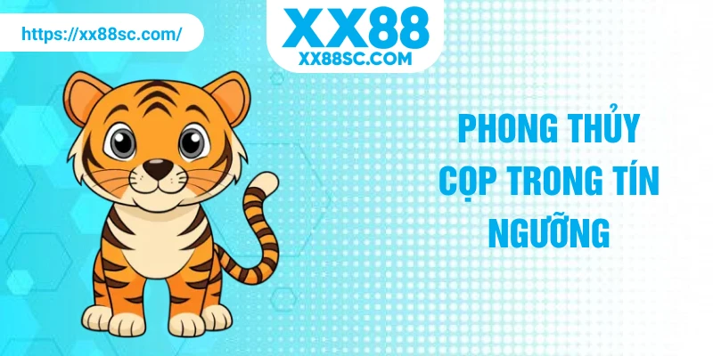 Phong thủy cọp trong tín ngưỡng